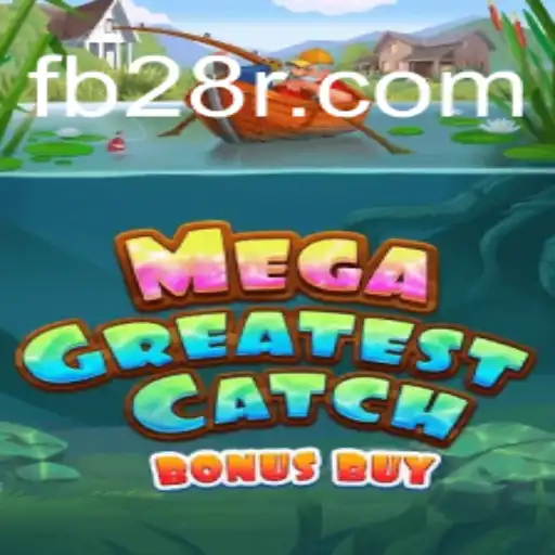 Discover the Thrills of MegaGreatestCatchBonusBuy on the 28R.COM Platform